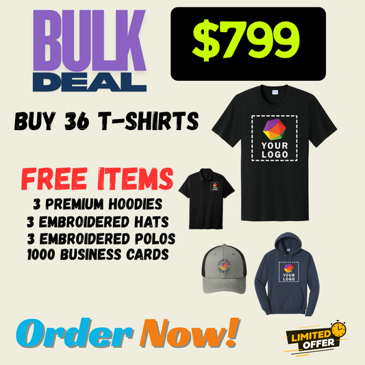 FREE DEAL | BUY 36 -TSHIRTS | GET 3 PREMIUM HOODIES FREE | GET 3 EMBROIDERED HATS FREE | GET 3 EMBROIDERED POLOS FREE | 1000 FREE BUSINESS CARDS |  $799 ONLY