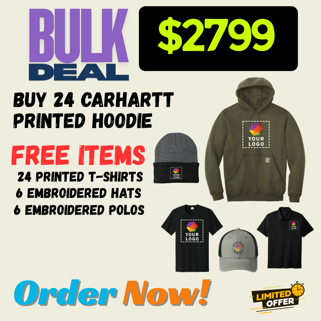 FREE DEAL | BUY 24 CARHARTT HOODIES | GET 24 CUSTOM PRINTED T-SHIRTS FREE | GET 6 EMBROIDERED HATS FREE | GET 6 EMBROIDERED POLOS FREE | $2799 ONLY