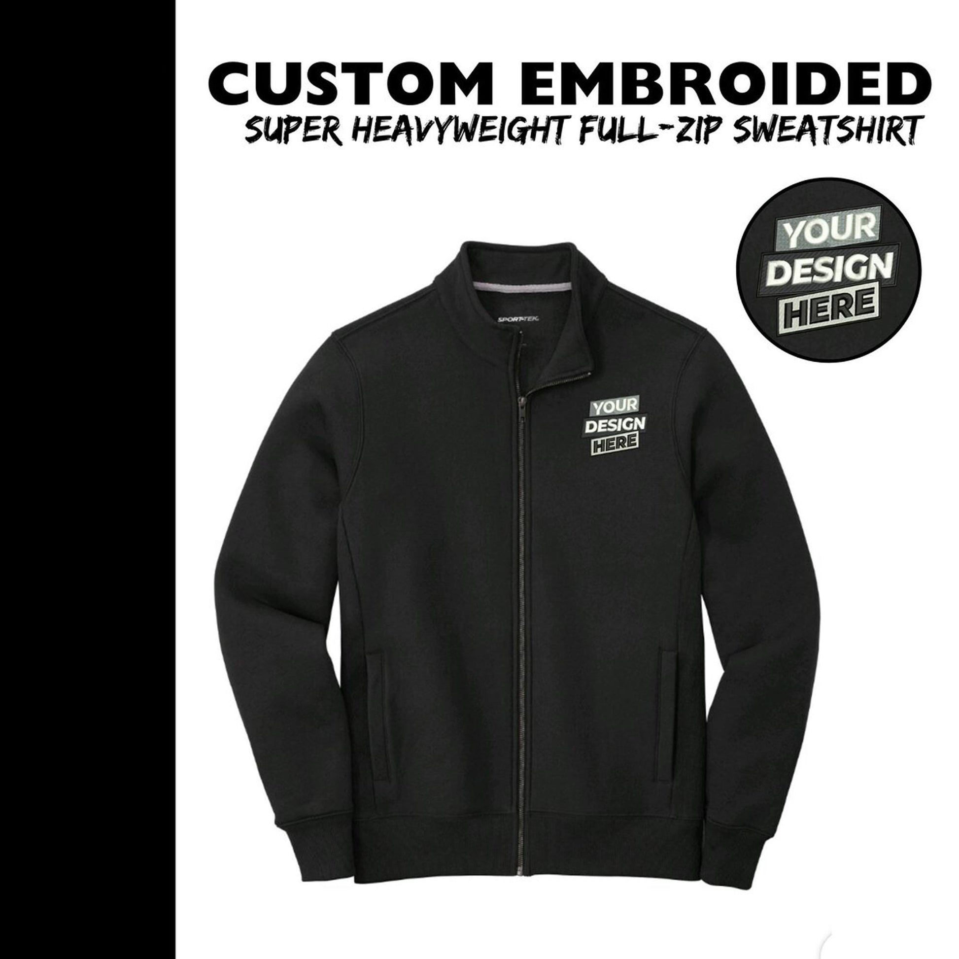 Sport-Tek ® Custom Embrodiered Super Heavyweight Full-Zip Sweatshirt - ST284